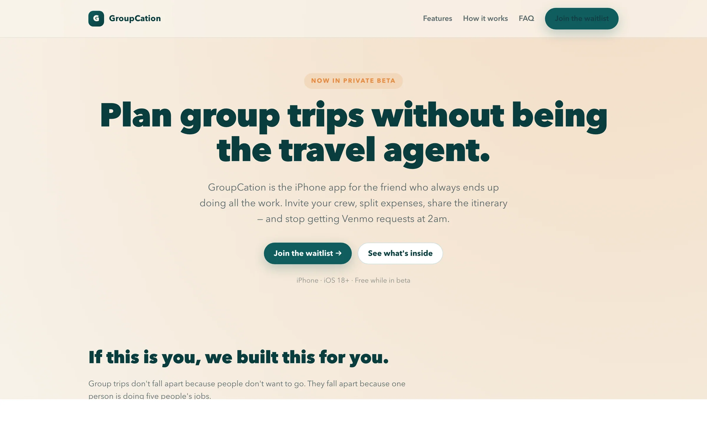 GroupCation marketing site, showing the hero headline 'Plan group trips without being the travel agent' on a warm cream background.